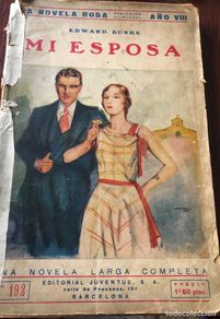 Libros antiguos: ANTIGÜA Y CURIOSA NOVELA SOBRE LAS ESPOSAS , AÑO 1.931